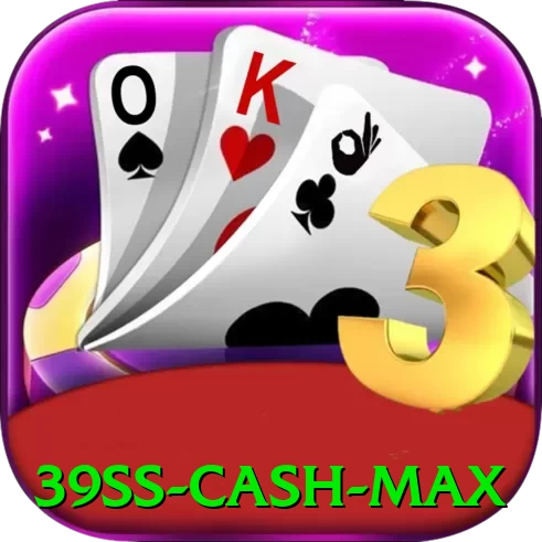 39ss Cash Max - vip