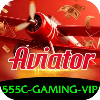 555c Gaming VIP - app